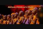 AUDIO African Children's Choir - As The Deer Pants MP3 DOWNLOAD